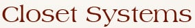 Closet Systems